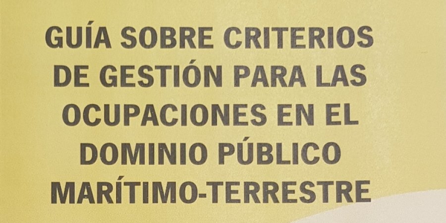GUÍA DE CRITERIOS DE GESTIÓN PARA OCUPACIONES EN DPMT EN ANDALUCIA